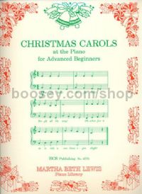 Christmas Carols at the Piano for Advanced Beginners