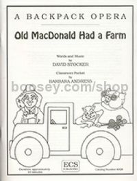 A Backpack Opera - Old MacDonald Had a Farm (score & parts)