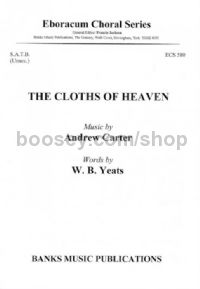 The Cloths of Heaven (SATB)