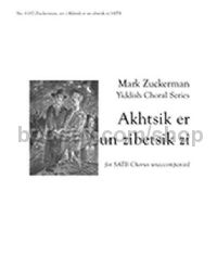Akhtsik er un zibetsik zi - SATB choir