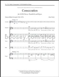 Consecration for SATB choir, handbells & organ