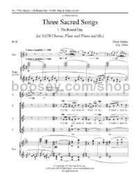 Three Sacred Songs, No. 1. The Round Day for SATB choir, flute & piano