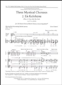 Three Mystical Choruses, No. 2. En Kelohenu for upper voices a cappella