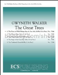 The Great Trees, No. 1. Peace of Wild Things for SATB choir, clarinet & piano