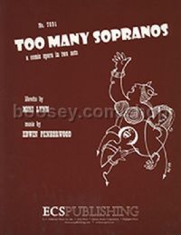 Too Many Sopranos (vocal score)