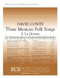 Three Mexican Folk Songs, No. 3. La Llarona - TTBB choir & piano