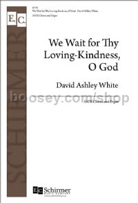We Wait For Thy Loving-kindness O God (SATB)