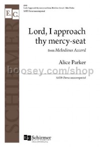 Lord, I approach thy mercy-seat (SATB)