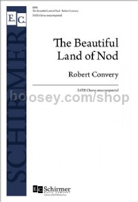 The Beautiful Land of Nod (SATB)