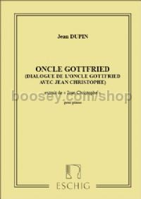 3 Pièces, No. 1: Oncle Gottfried - piano