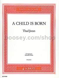 A Child is born - piano