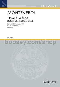Dove e la Fede (Tell me, where is the promise) - mixed choir (choral score)