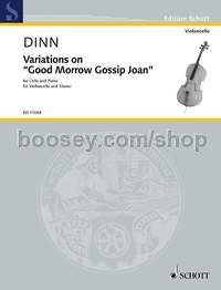 Variations on Good Morrow Gossip Joan - cello and piano