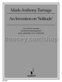 An Invention on Solitude - clarinet and string quartet (score and parts)