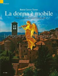 La Donna è Mobile - 9 Italian Opera Arias Arranged for String Quartet