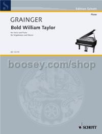 Bold William Taylor - mezzo-soprano or baritone and piano