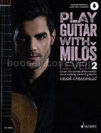 Play Guitar With Miloš Book 2 (Book & Online Audio)