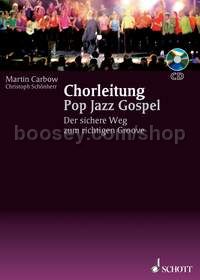 Chorleitung in Pop Jazz Gospel (+ CD)