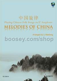 Melodies of China - saxophone in Eb (+ CD)