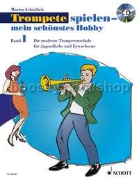 Trompete spielen - mein schönstes Hobby Band 1 - trumpet (+ CD)
