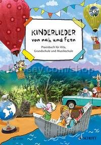 Kinderlieder von nah und fern (+ CD)