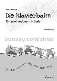 Die Klavierbahn - piano (teacher's book)