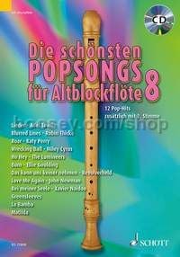 Die schönsten Popsongs für Alt-Blockflöte Band 8 - 1-2 treble recorders (+ CD)