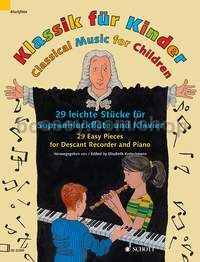 Classical Music for Children for descant recorder & piano