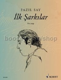 Ilk Sarkilar - First Songs (Voice & Piano)