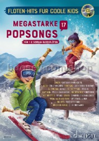 Megastarke Popsongs Band 17 (Soprano Recorder Book & CD)