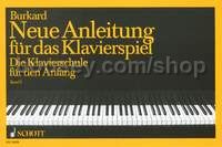 Neue Anleitung für das Klavierspiel Band 1 - Piano