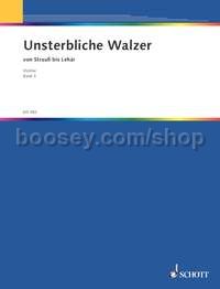 Unsterbliche Walzer Band 3 - violin
