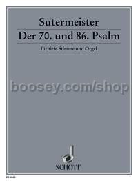 Der 70. und 86. Psalm - voice & organ