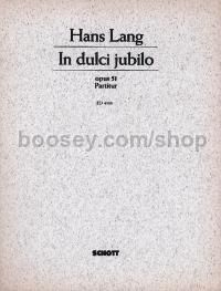 In dulci jubilo op. 51 (score)