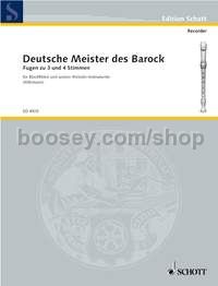 Deutsche Meister des Barock - 3-4 Recorders (SAT/SST/SSTB/SATB)