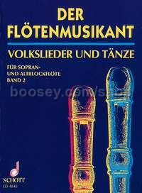 Der Flötenmusikant Band 2 - soprano- & treble recorder, guitar ad lib.