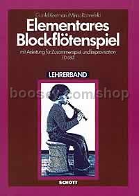 Elementares Blockflötenspiel - recorder (teacher's book)