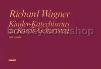 Kinder-Katechismus zu Kosel's Geburtstag WWV 106 (score)