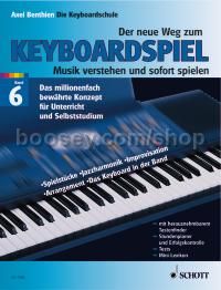 Der neue Weg zum Keyboardspiel Band 6 - keyboard