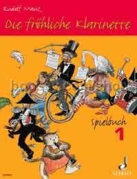 Die fröhliche Klarinette Spielbuch 1 - 2-3 clarinets / clarinet & piano