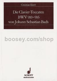 Die Clavier-Toccaten BWV 910-916 von Johann Sebastian Bach