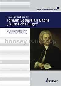 Johann Sebastian Bachs Kunst der Fuge