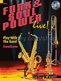 Funk & Soul Power live! - trombone (+ CD)