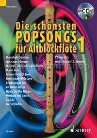 Die schönsten Popsongs für Alt-Blockflöte Band 1 - 1-2 treble recorders (+ CD)