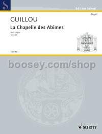 La Chapelle des Abîmes op. 26 - organ