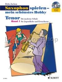 Saxophon spielen - mein schönstes Hobby Band 1 - tenor saxophone (+ CD)