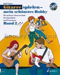 Gitarre spielen - mein schönstes Hobby Band 2 - guitar (+ CD)