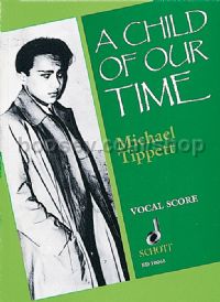 Child of Our Time (Vocal Score)