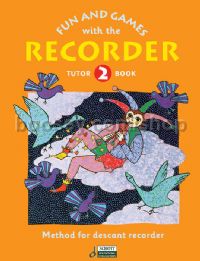 Fun & Games With The Recorder 2 Tune Book 