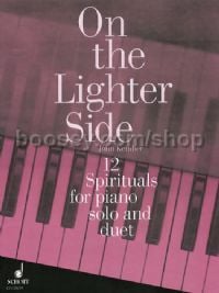 On The Lighter Side 12 Spirituals